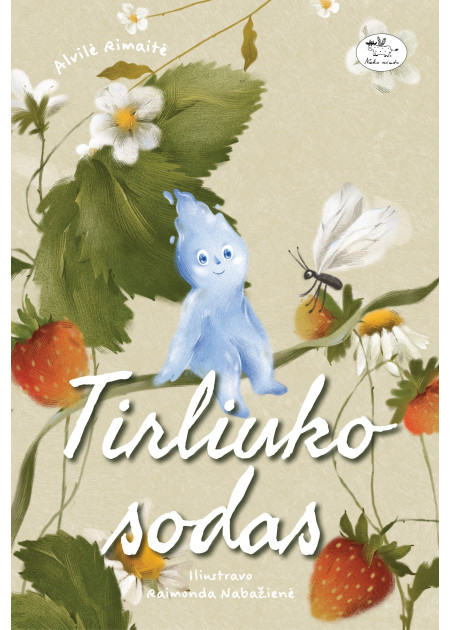 Tirliuko sodas (su autografu) — viršelis