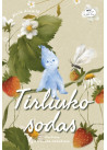 Tirliuko sodas (su autografu)