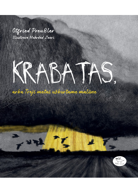 Krabatas, arba Treji metai užburtame malūne (naujas leidimas) — viršelis