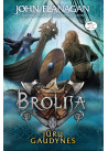 Brolija. Jūrų gaudynės (9)