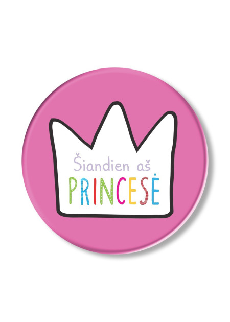 A154. Atšvaitas „Šiandien aš princesė“ violetinis