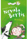 Nevala Bertis. Blusos