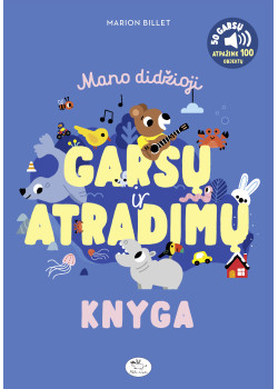Mano didžioji garsų ir atradimų knyga — knygos viršelis