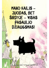 MZ92. Metalinis ženkliukas „Juodas šunelis“