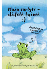 MZ93. Metalinis ženkliukas „Maža varlytė – didelė laimė“