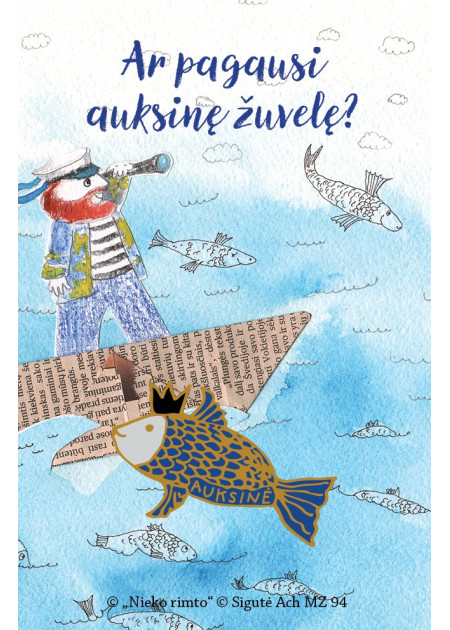 MZ94. Metalinis ženkliukas „Ar pagausi auksinę žuvelę?“