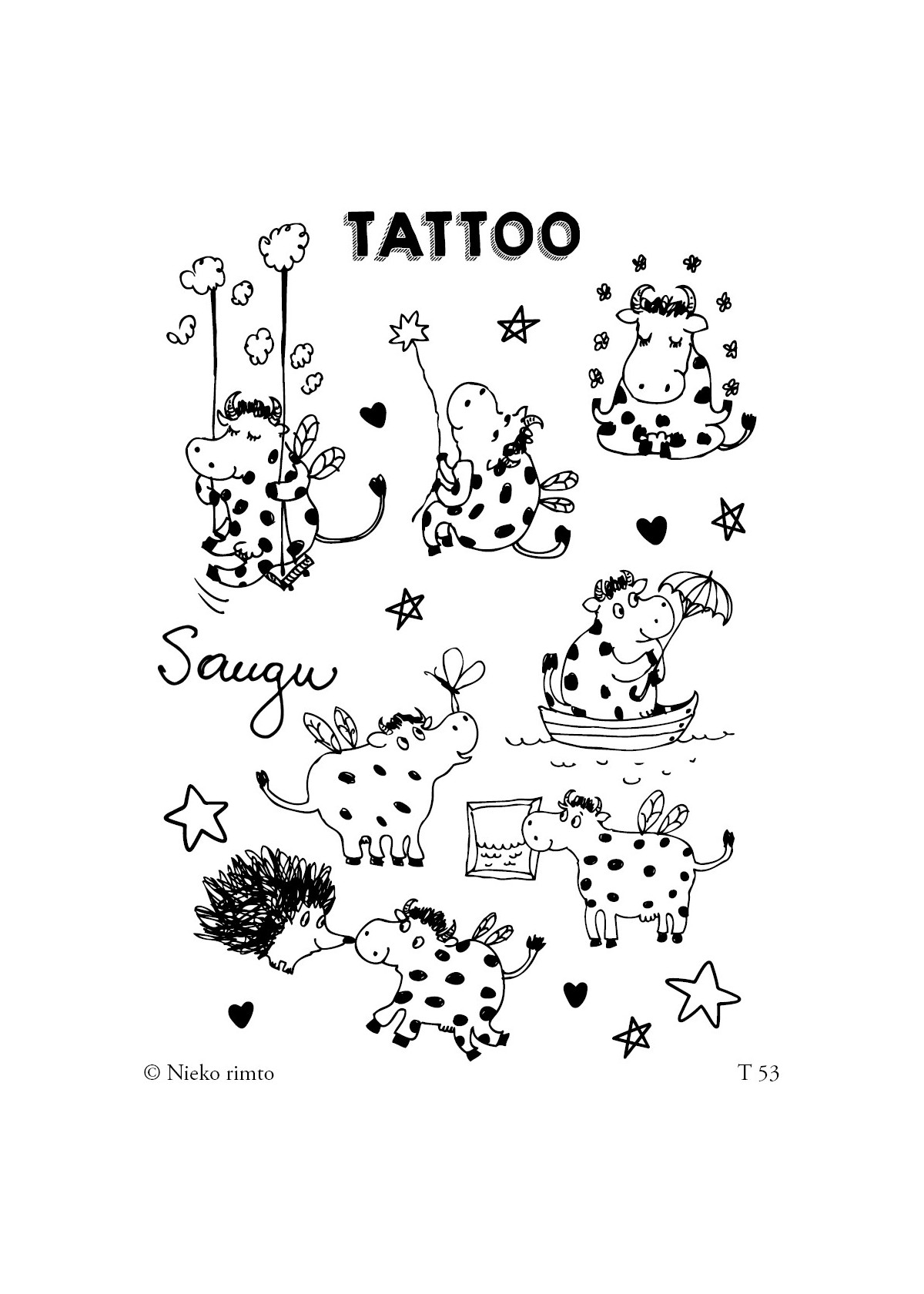 T53. Laikinos tatuiruotės „Sparnuotų karvučių svajonės“
