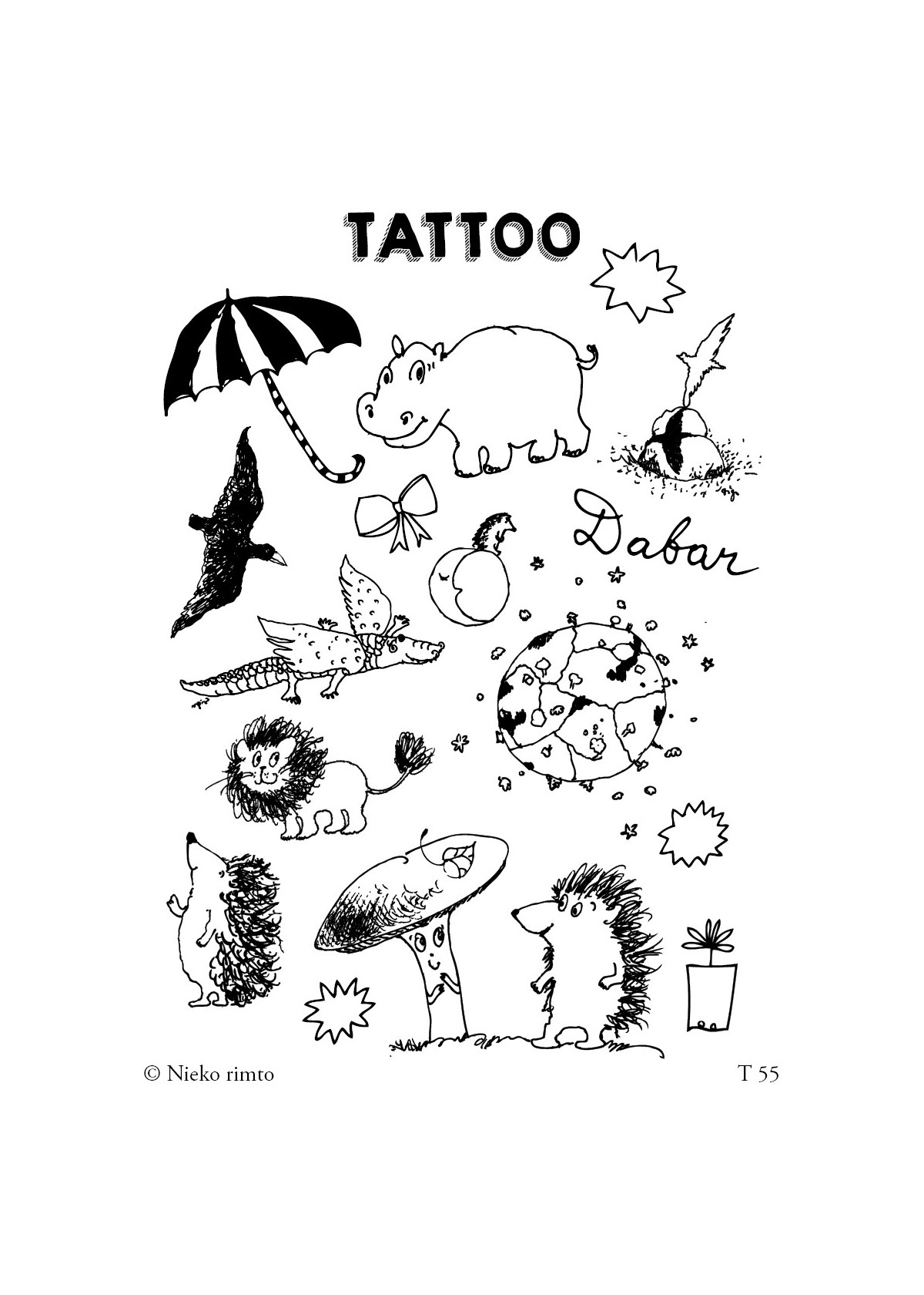 T55. Laikinos tatuiruotės „Čia ir dabar“