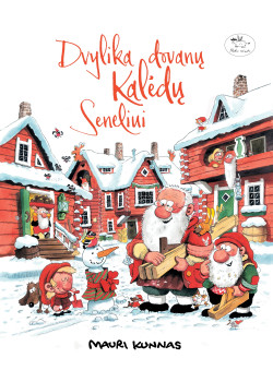 Dvylika dovanų Kalėdų Seneliui — knygos viršelis