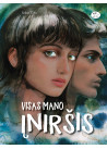Visas mano įniršis