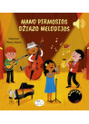 Mano pirmosios džiazo melodijos