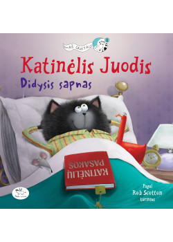 Katinėlis Juodis. Didysis sapnas