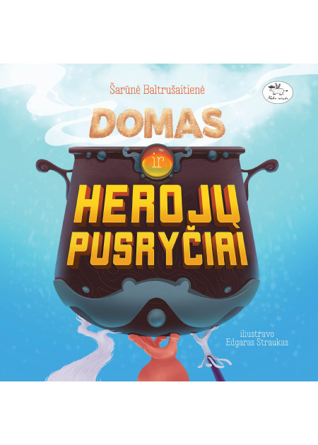 Domas ir herojų pusryčiai