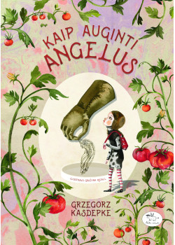 Kaip auginti angelus — knygos viršelis