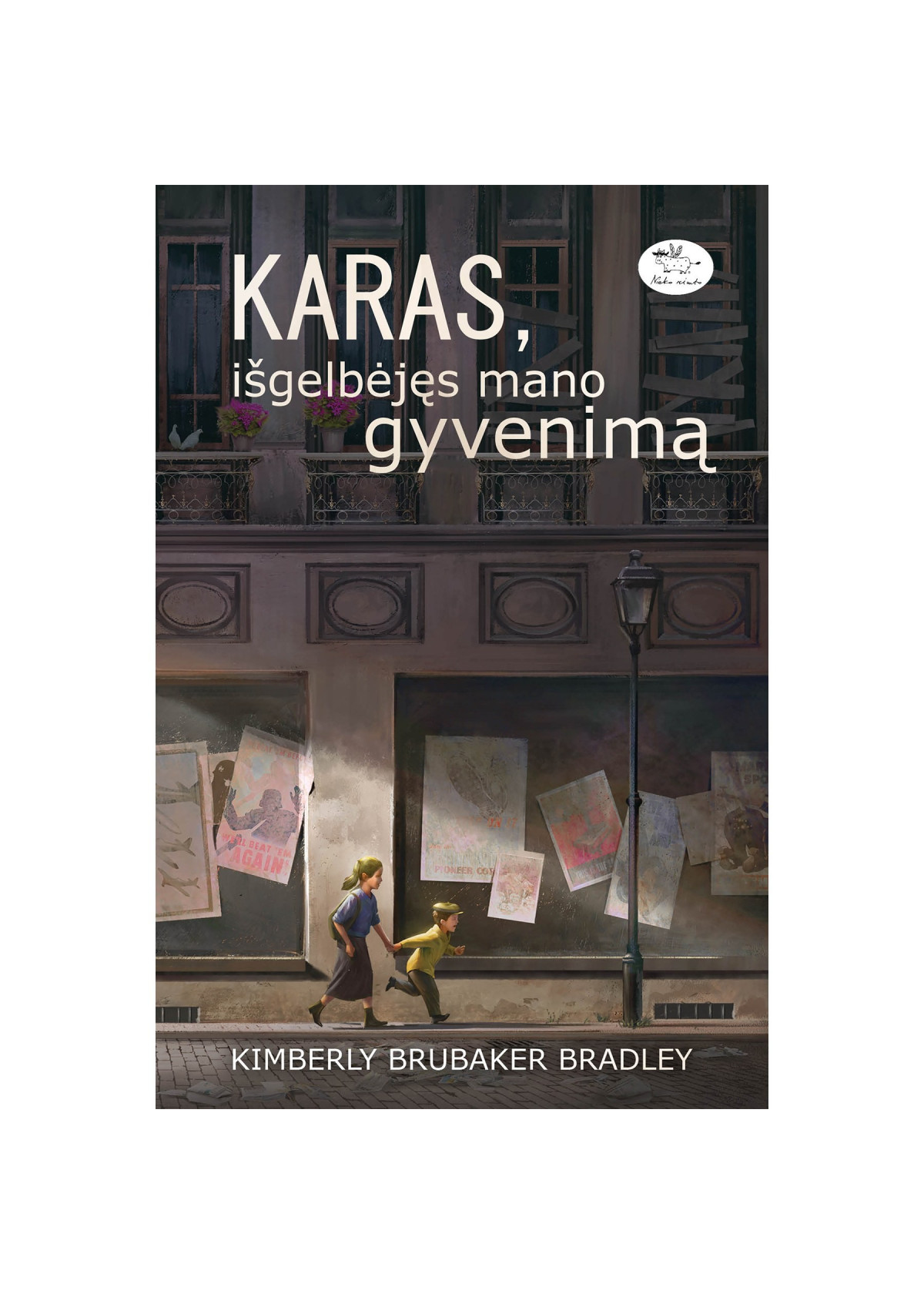 Karas, išgelbėjęs mano gyvenimą — viršelis
