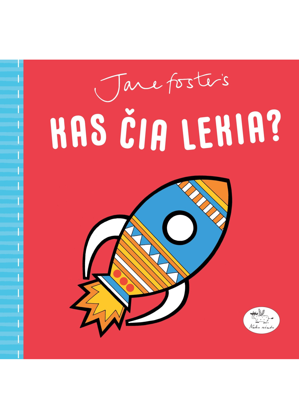 Kas čia lekia? — viršelis