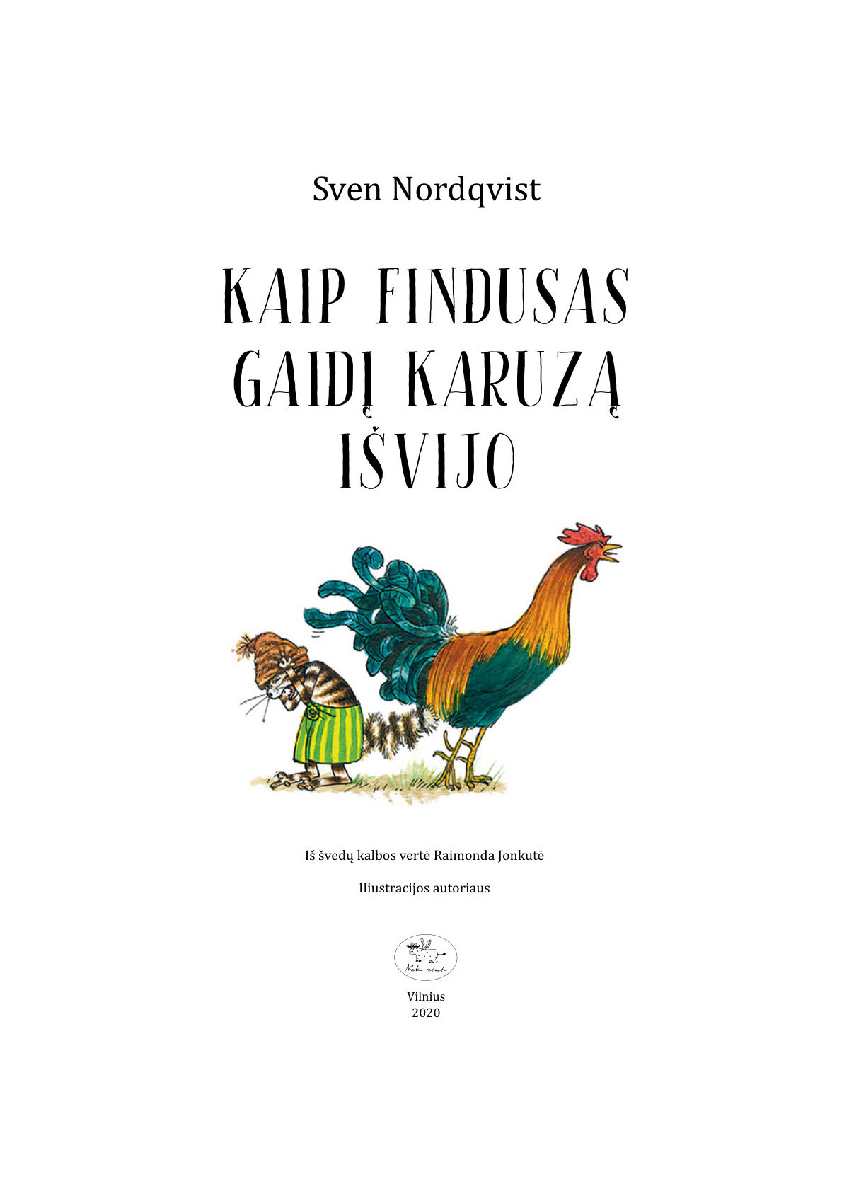 Kaip Findusas gaidį Karuzą išvijo