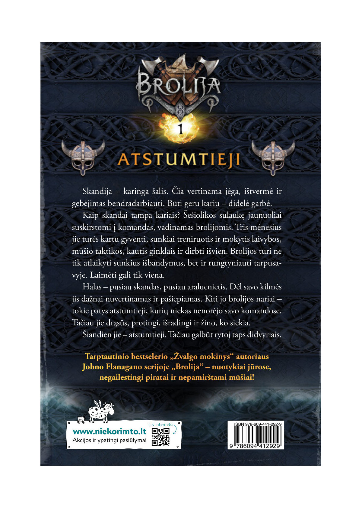 Brolija. Atstumtieji (1)