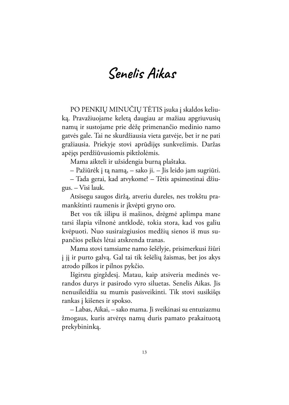 Etanas, kuriuo buvau