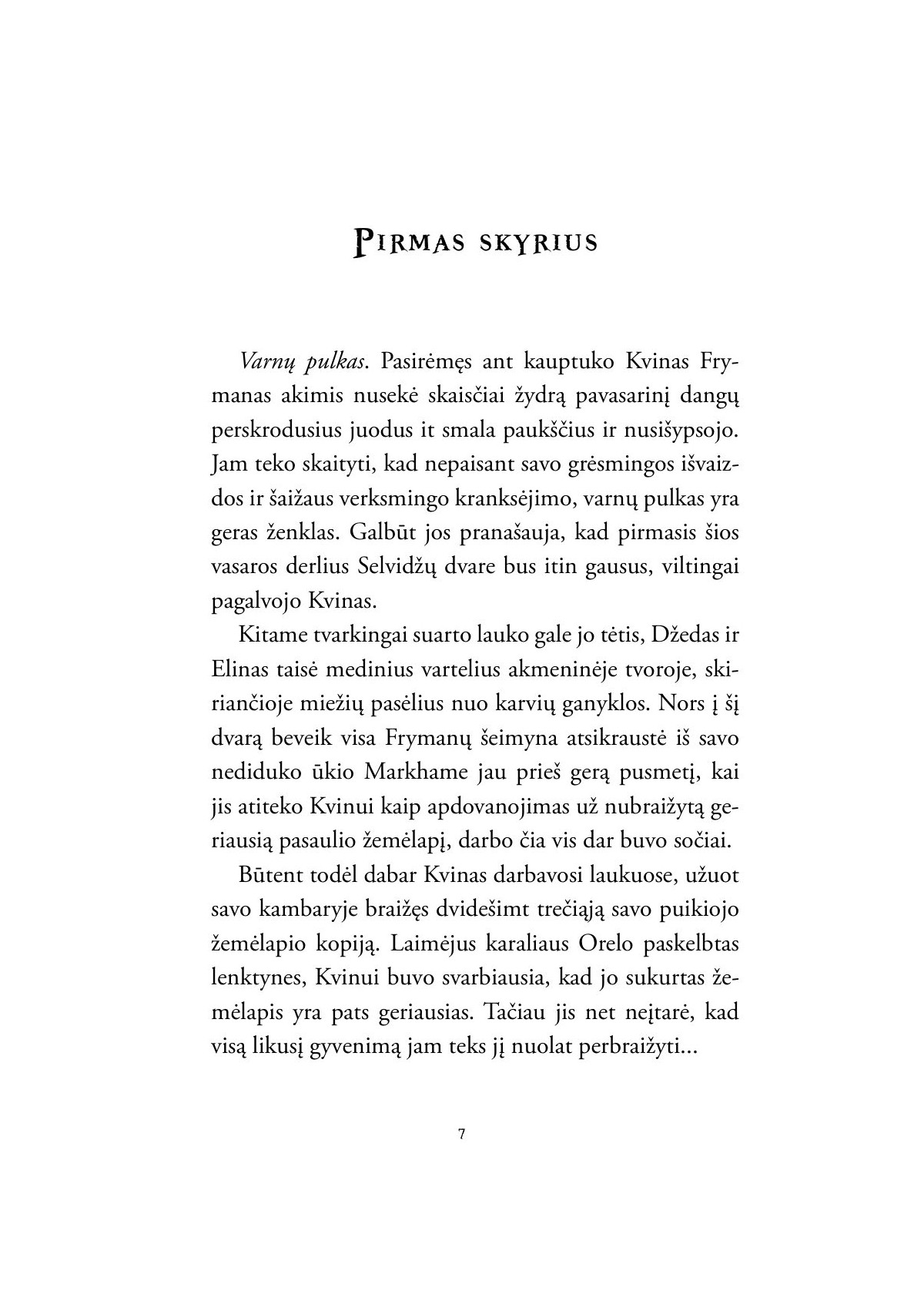 Kartografo Kronikos. Už žemėlapio ribų (4)