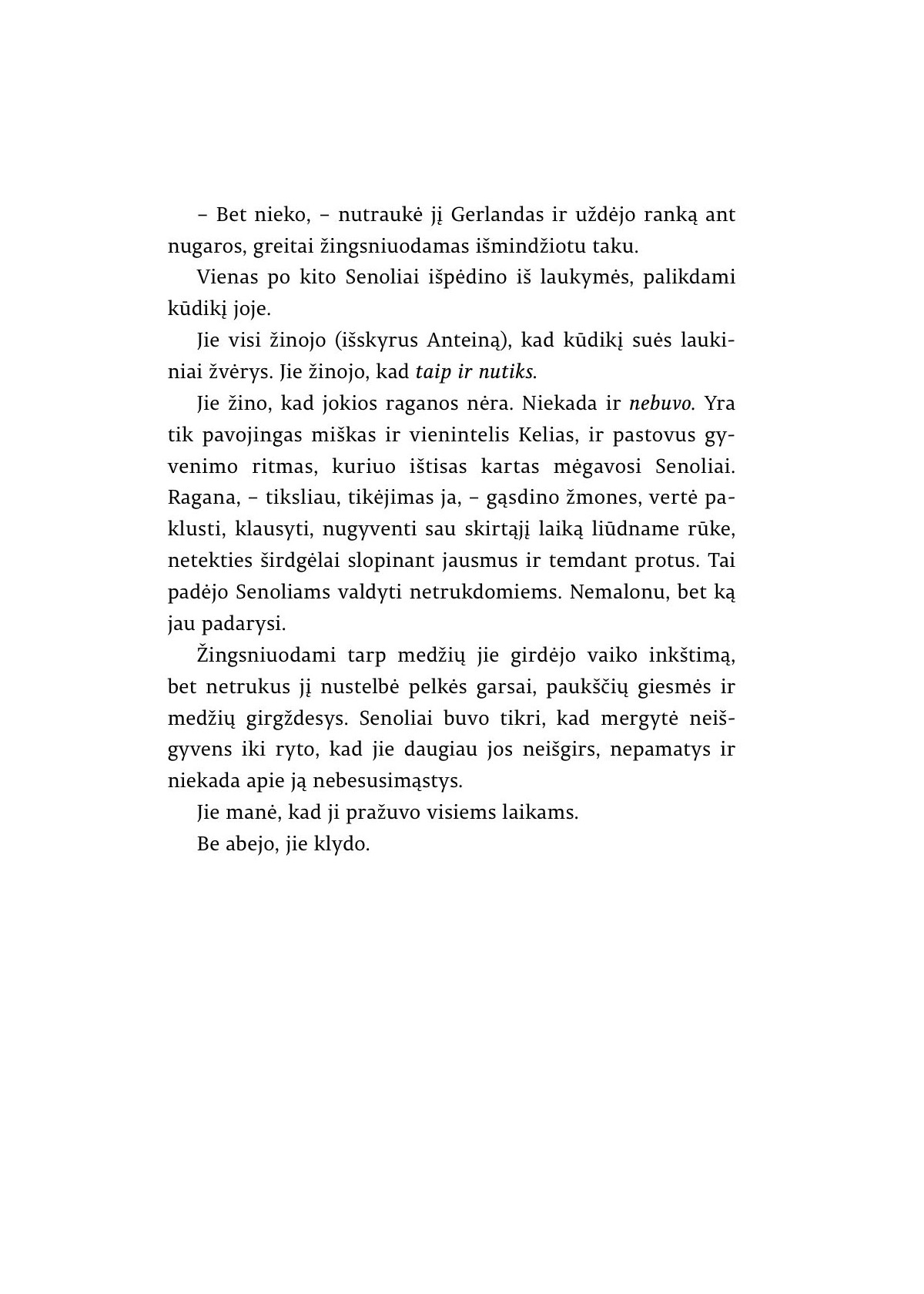 Mergaitė, atsigėrusi mėnulio