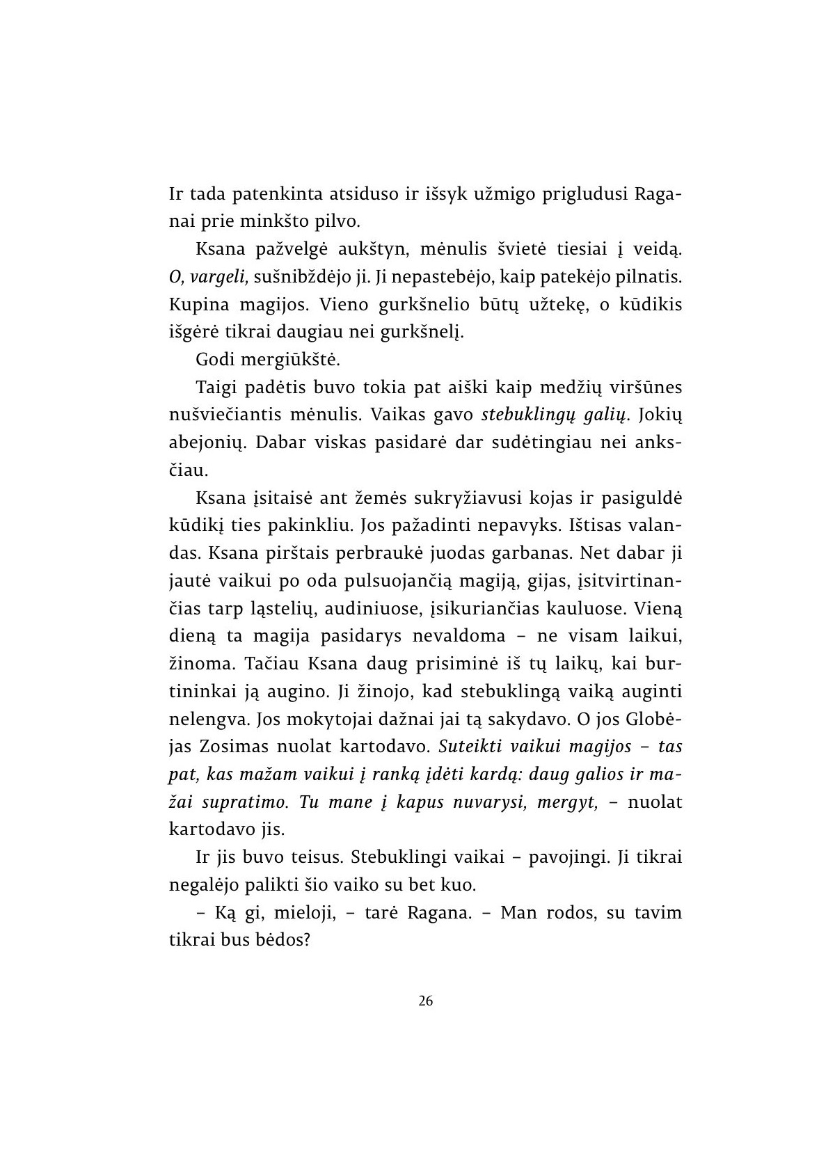 Mergaitė, atsigėrusi mėnulio
