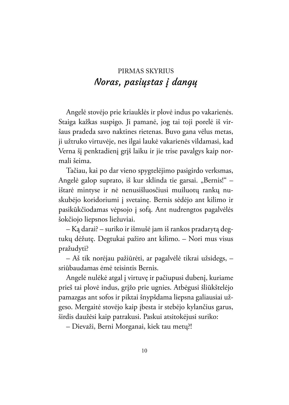 Visai kaip žvaigždės