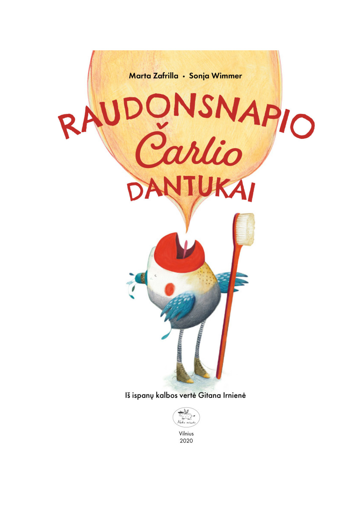 Raudonsnapio Čarlio dantukai