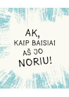 Labai noriu torčiuko