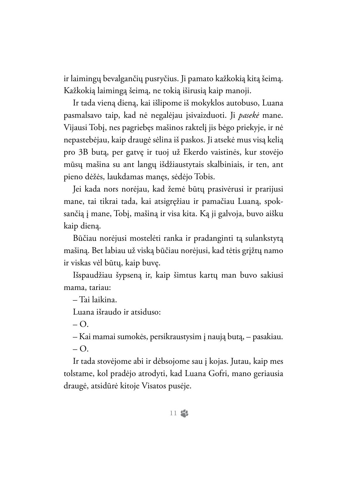 Kaip pavogti šunį