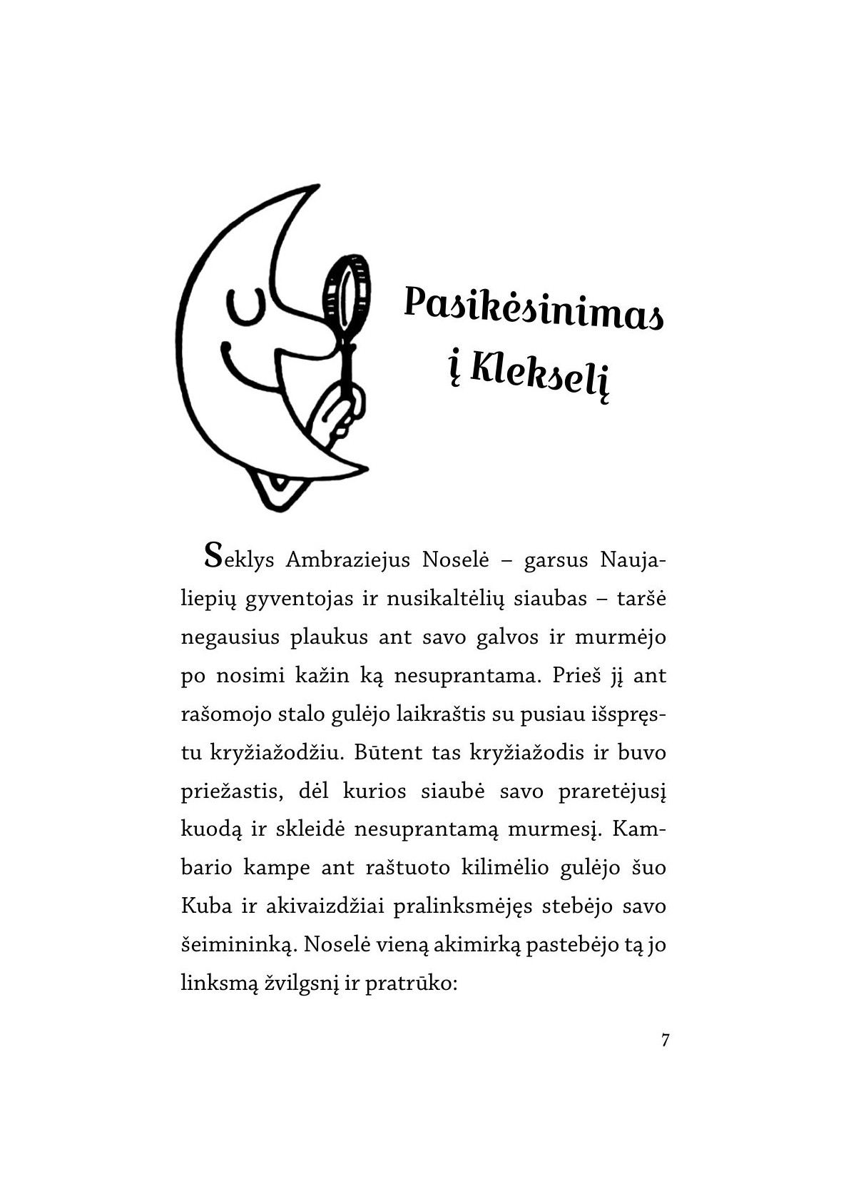 Seklys Noselė. Vagystė iš muziejaus