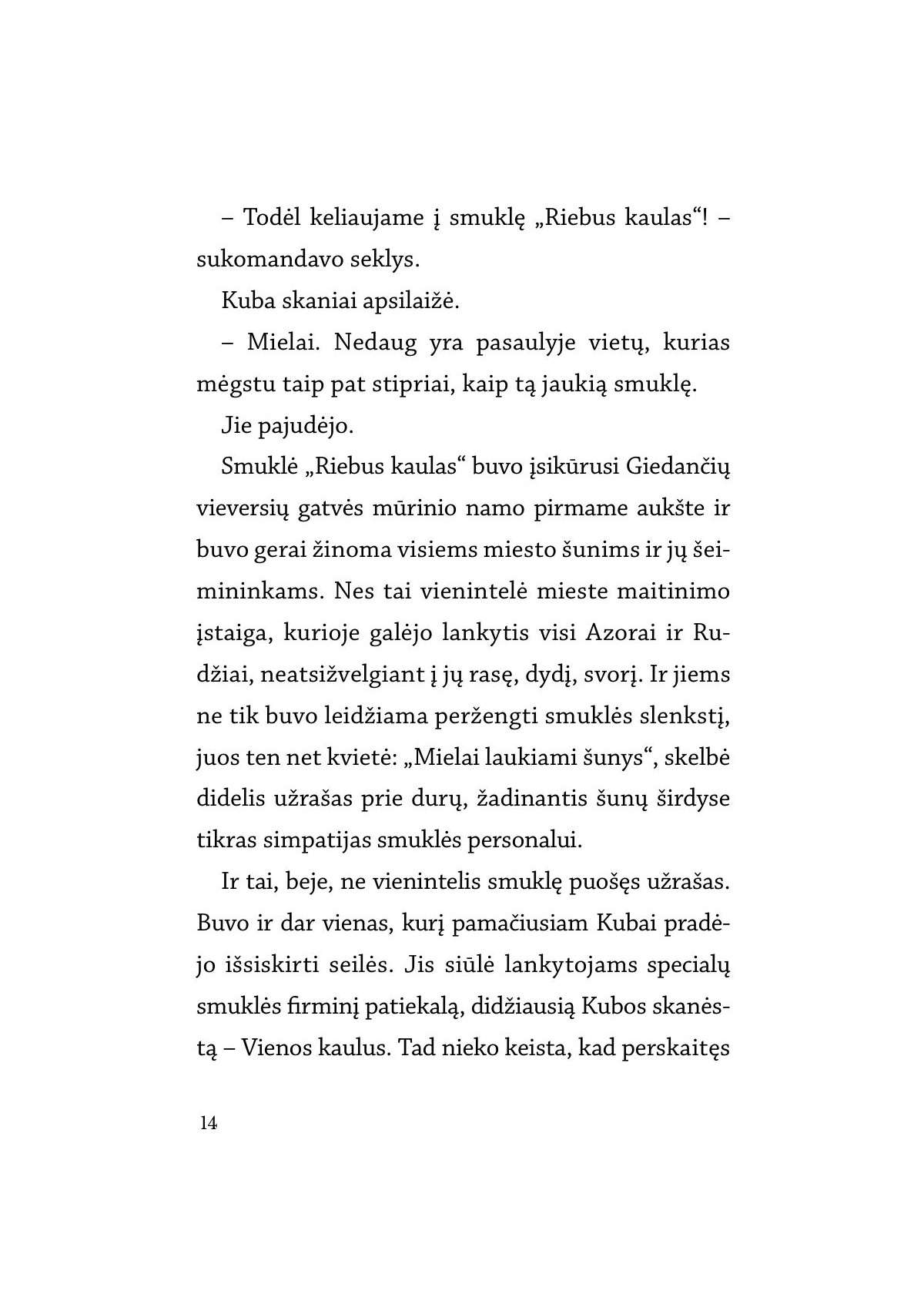Seklys Noselė. Vagystė iš muziejaus