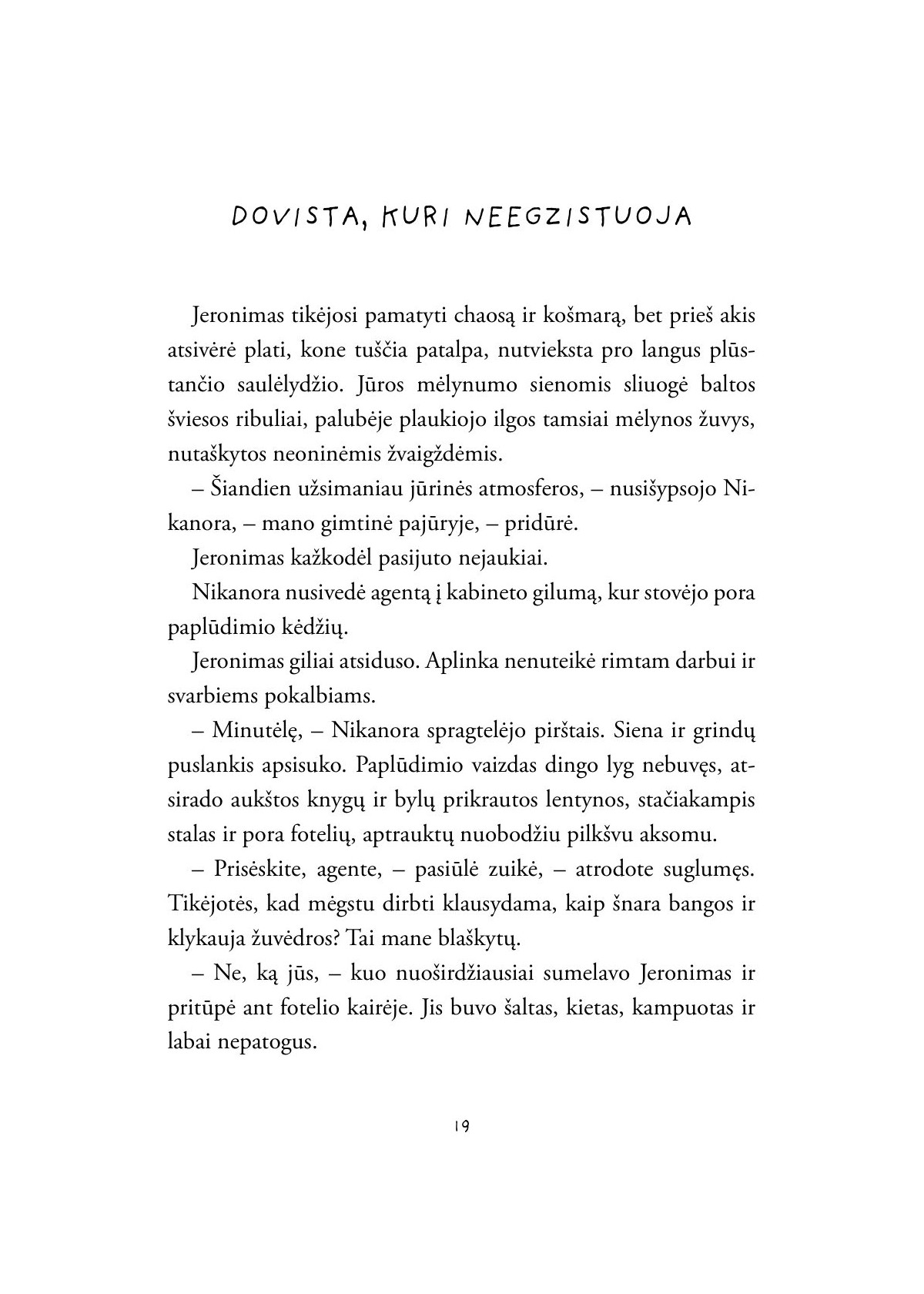 Jeronimas Dryžius ir Įsivaizduojamų draugų departamentas
