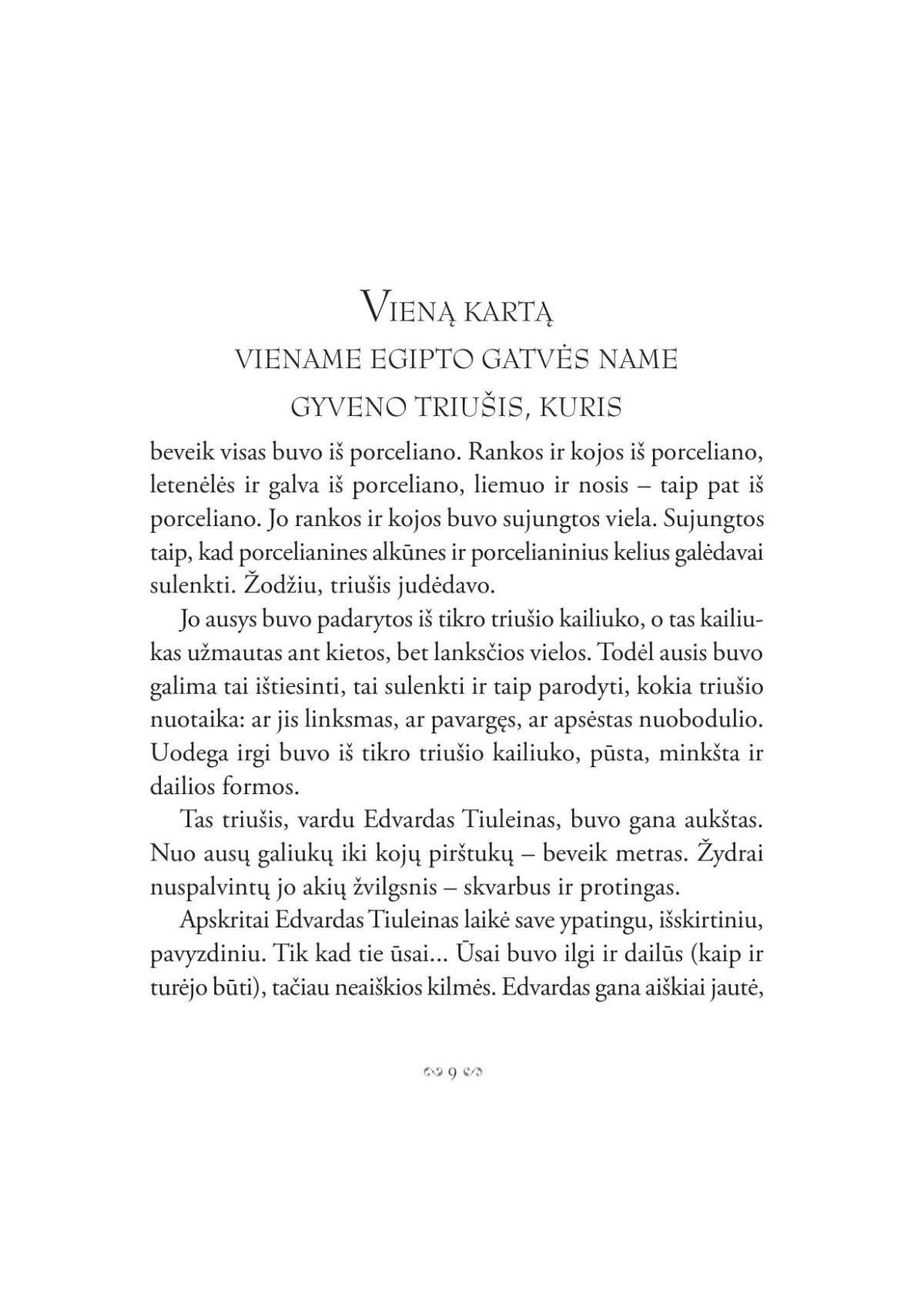 Nepaprasta Edvardo Tiuleino kelionė