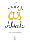 Labas, aš Abėcėlė