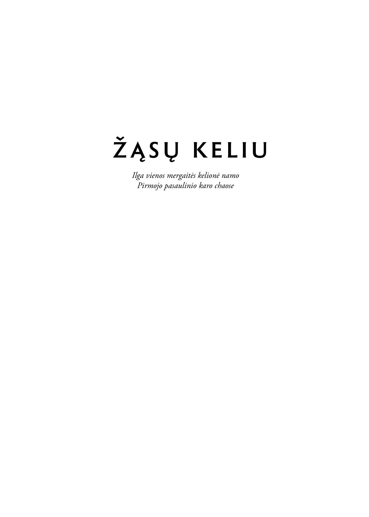 Žąsų keliu