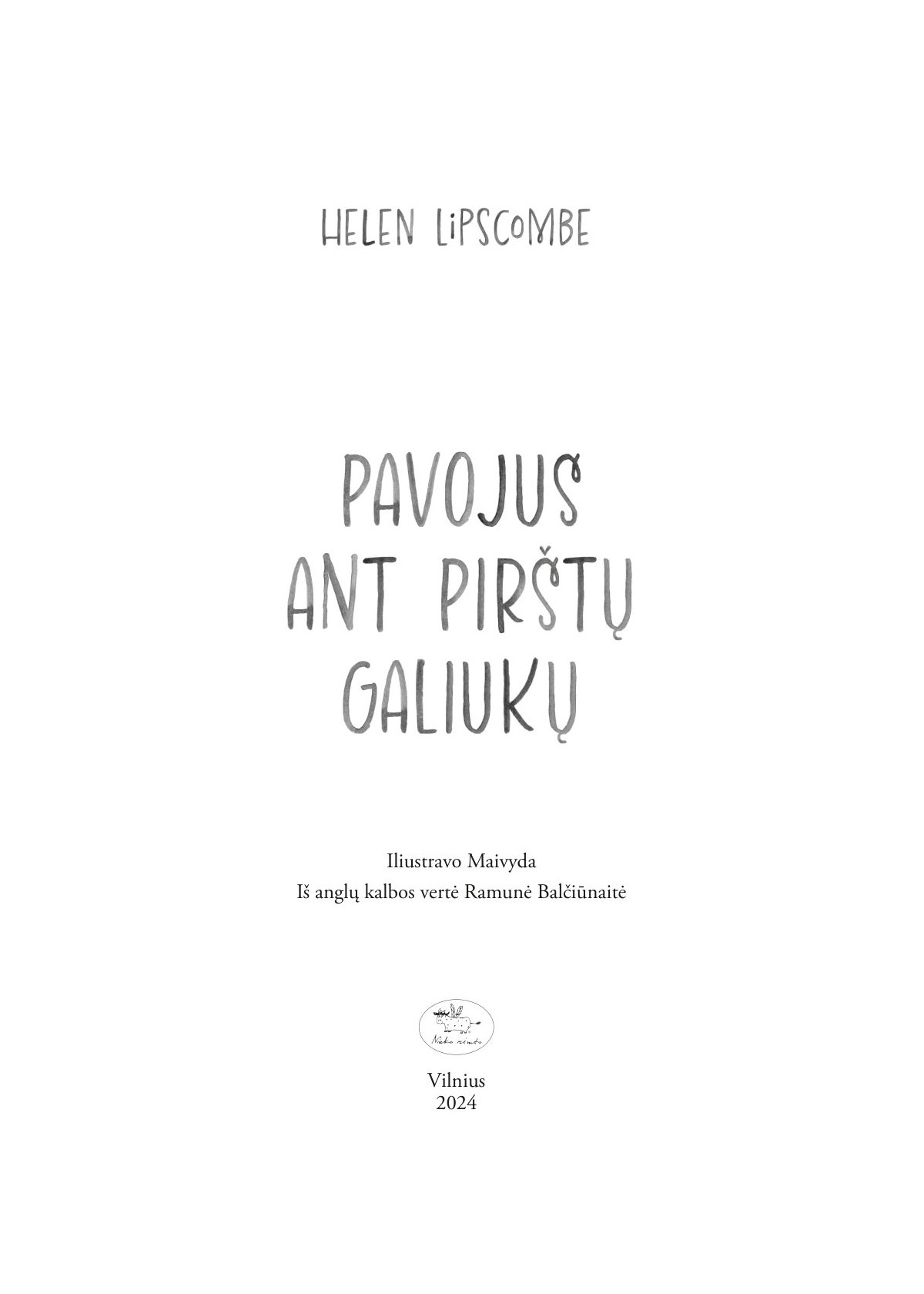 Pavojus ant pirštų galiukų