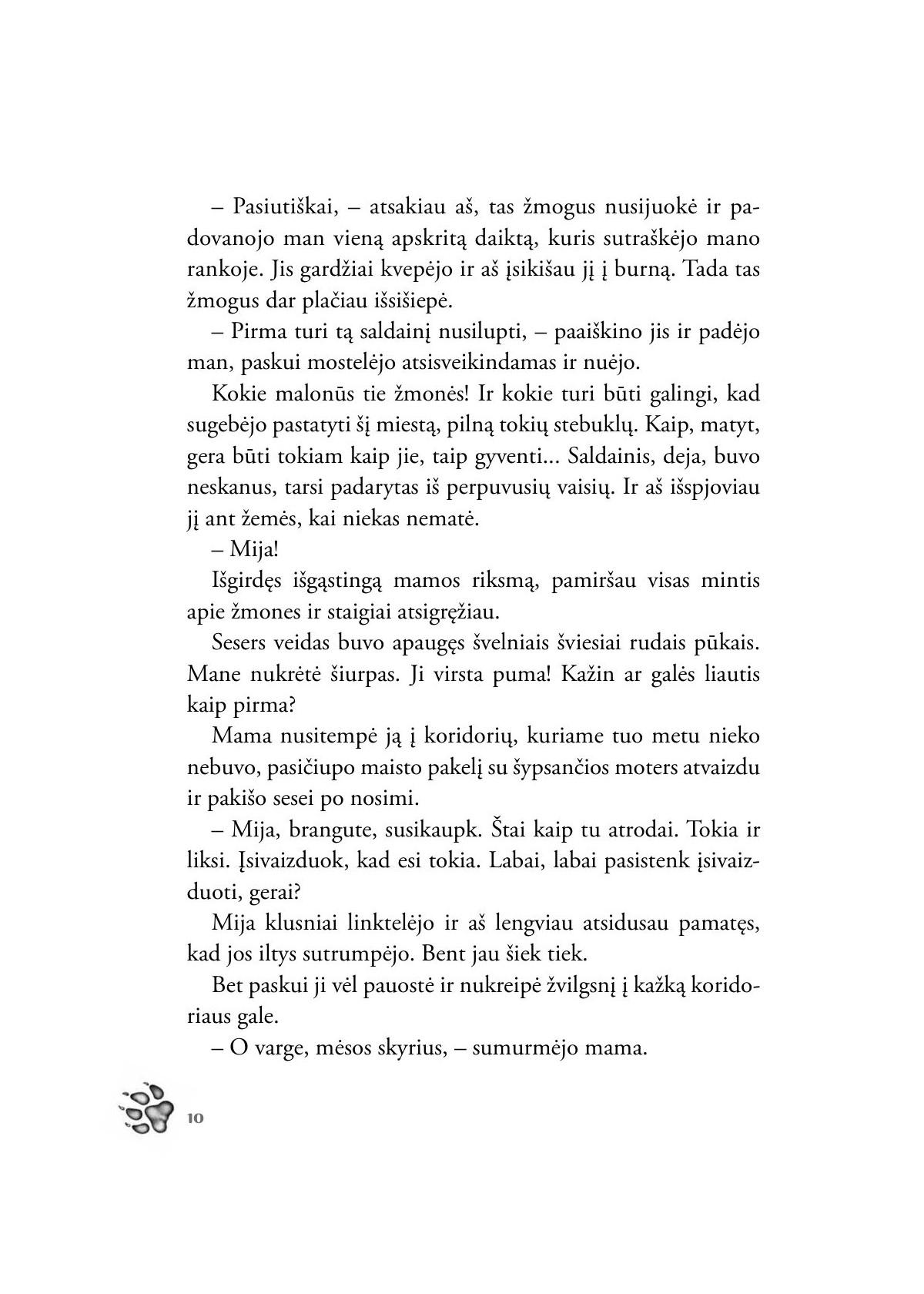 Miškų bastūnai. Priešo pėdsakai (5)
