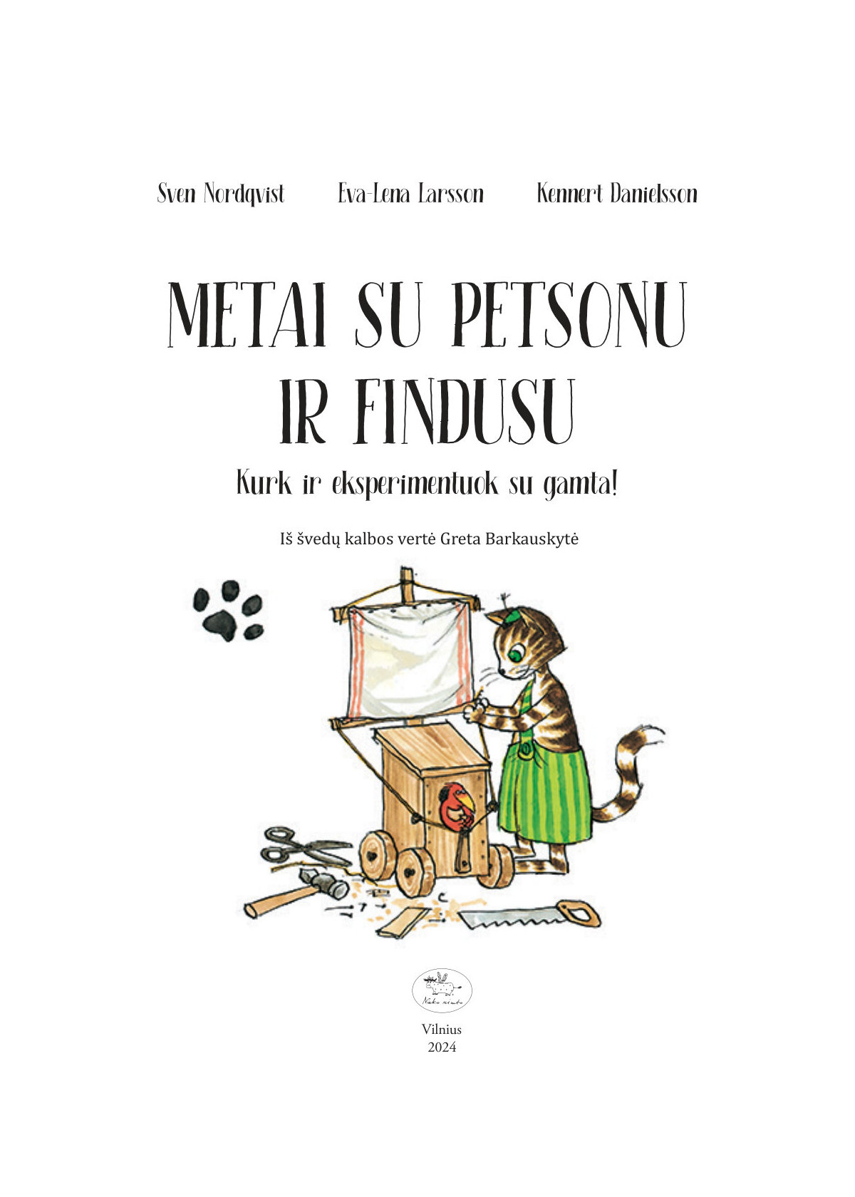 Metai su Petsonu ir Findusu. Kurk ir eksperimentuok su gamta!