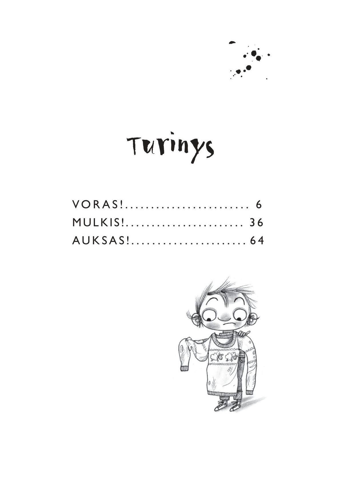 Nevala Bertis. Voras!