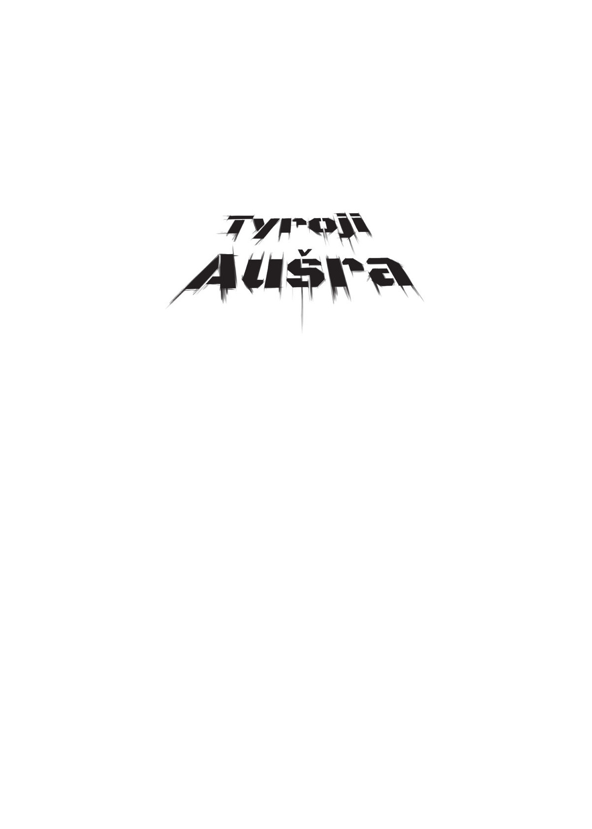 Tyroji Aušra (su autografu)
