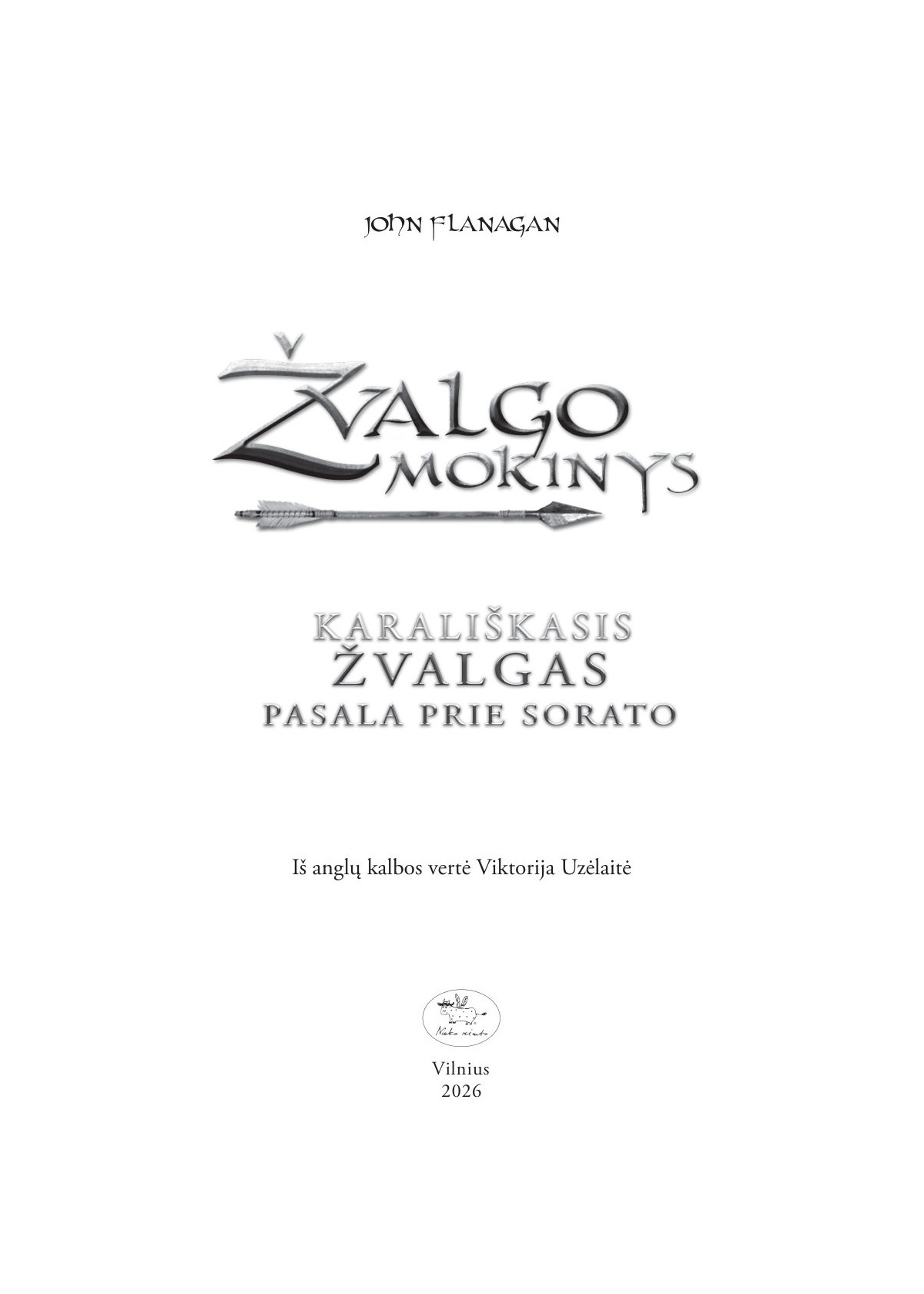 Žvalgo mokinys (18). Karališkasis žvalgas. Pasala prie Sorato