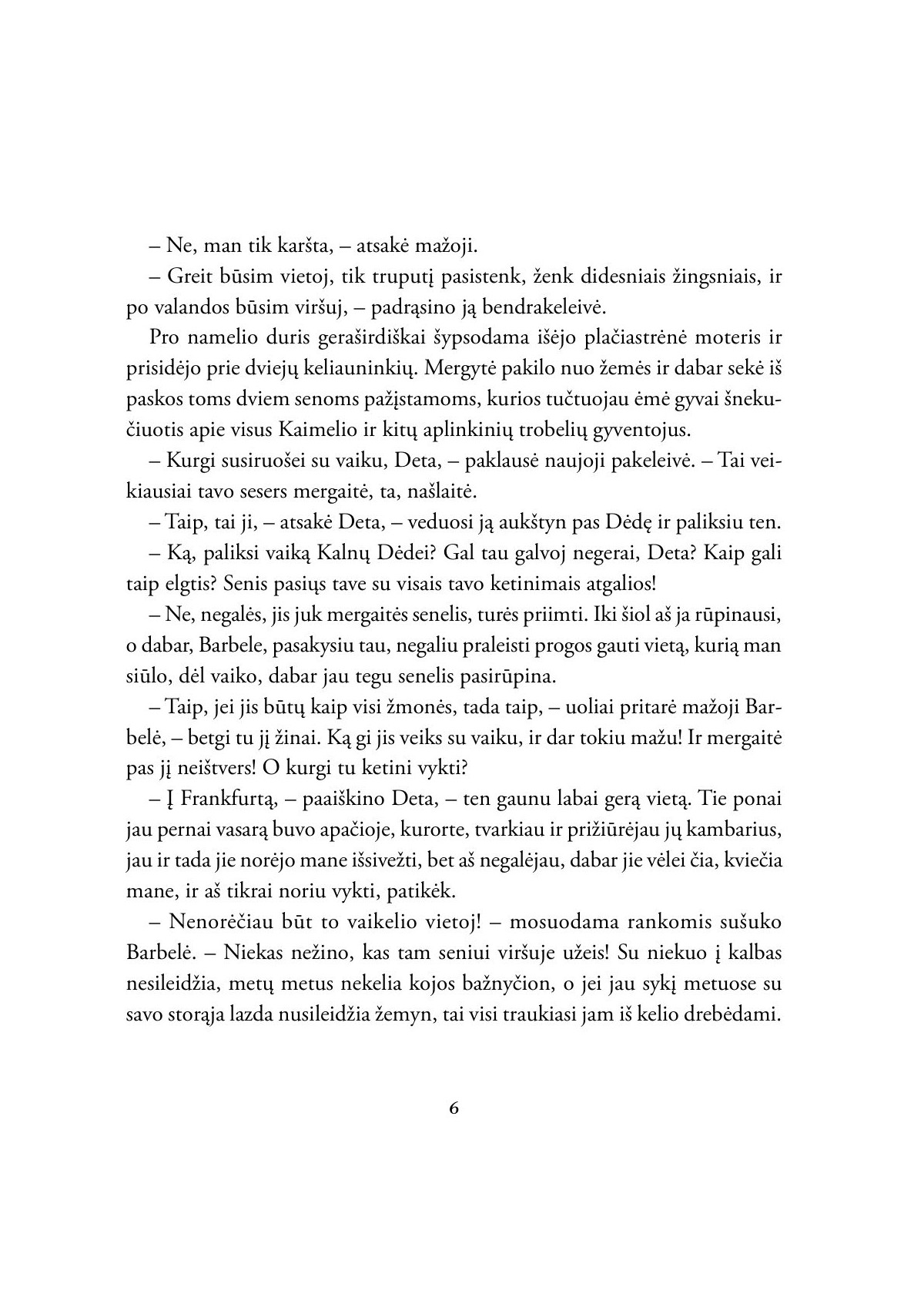 Heida 1. Heidos mokslo ir kelionių metai