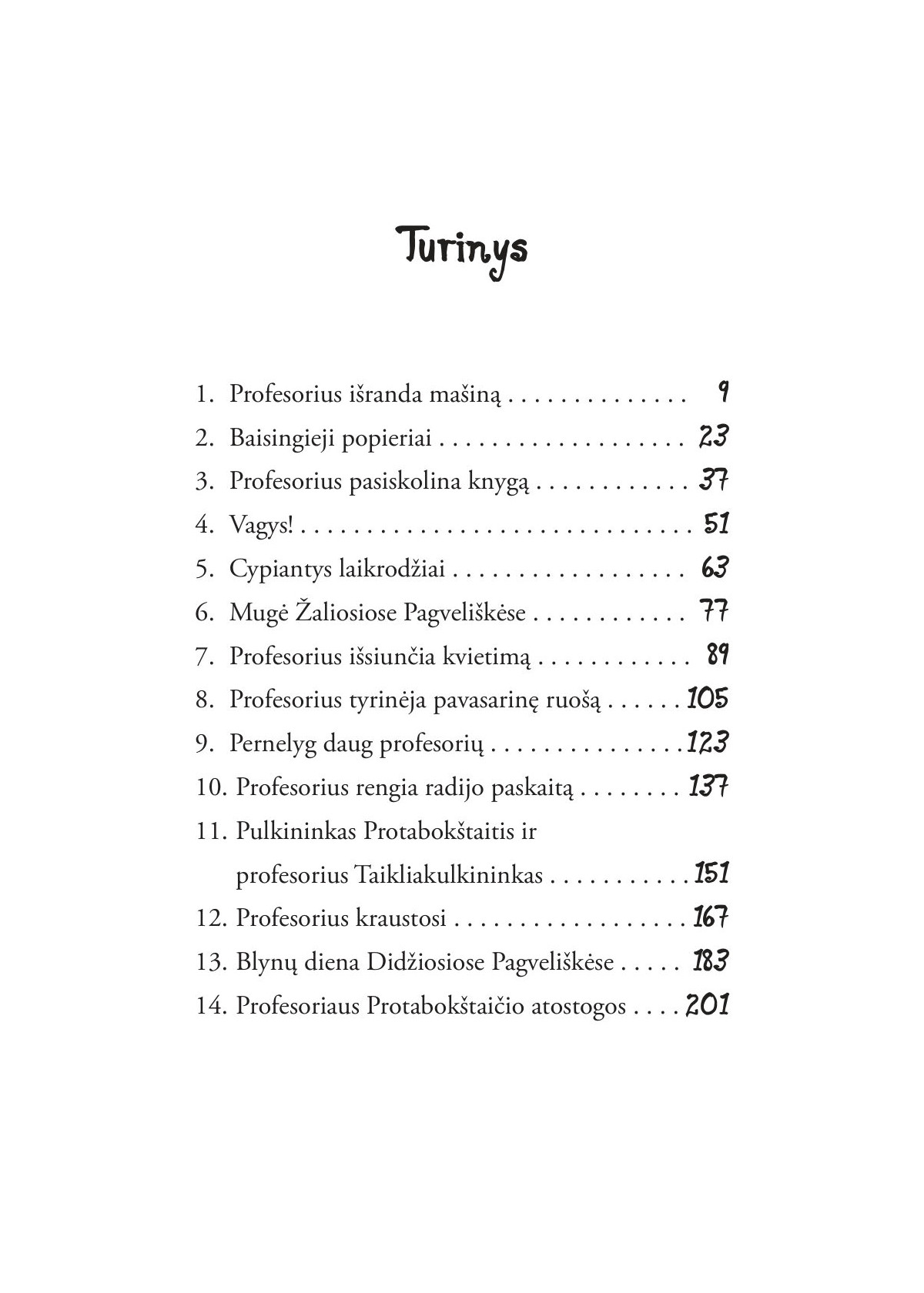 Nepakartojami profesoriaus Protabokštaičio nuotykiai