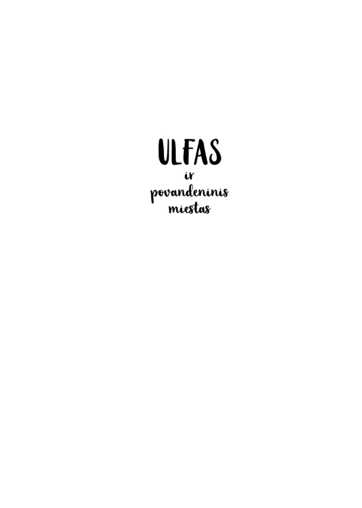 Ulfas ir povandeninis miestas (su autografu)