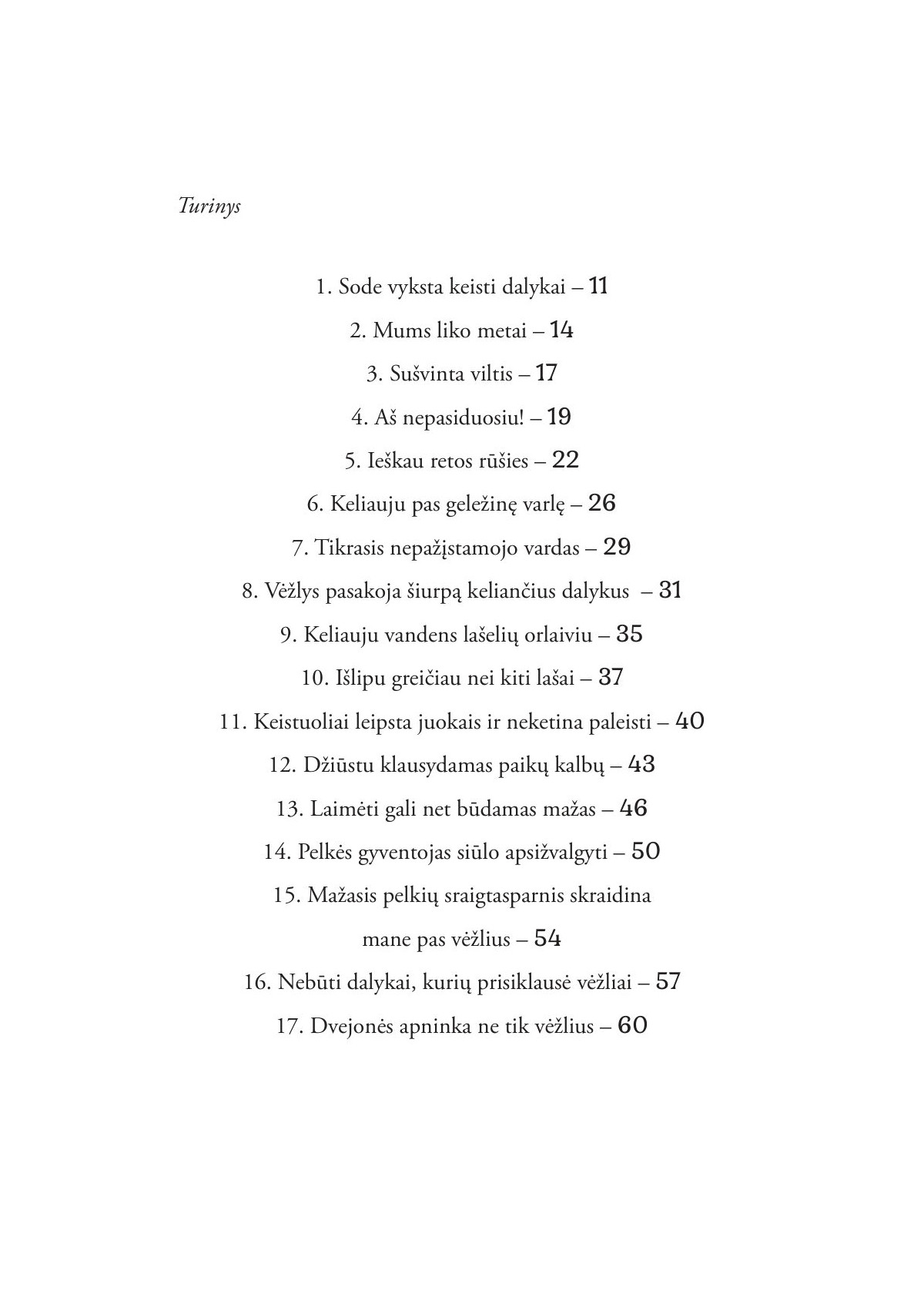 Tirliuko sodas (su autografu)