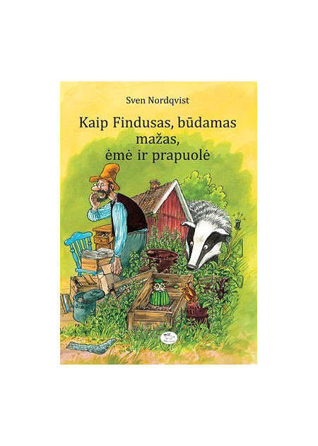 Kaip Findusas, būdamas mažas, ėmė ir prapuolė — viršelis