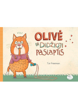 Olivė ir didžioji paslaptis — knygos viršelis