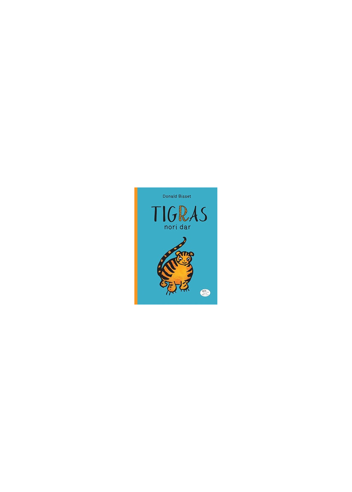 Tigras nori dar — viršelis
