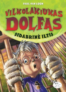 Vilkolakiukas Dolfas. Sidabrinė iltis — knygos viršelis